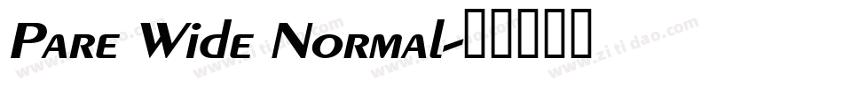 Pare Wide Normal字体转换